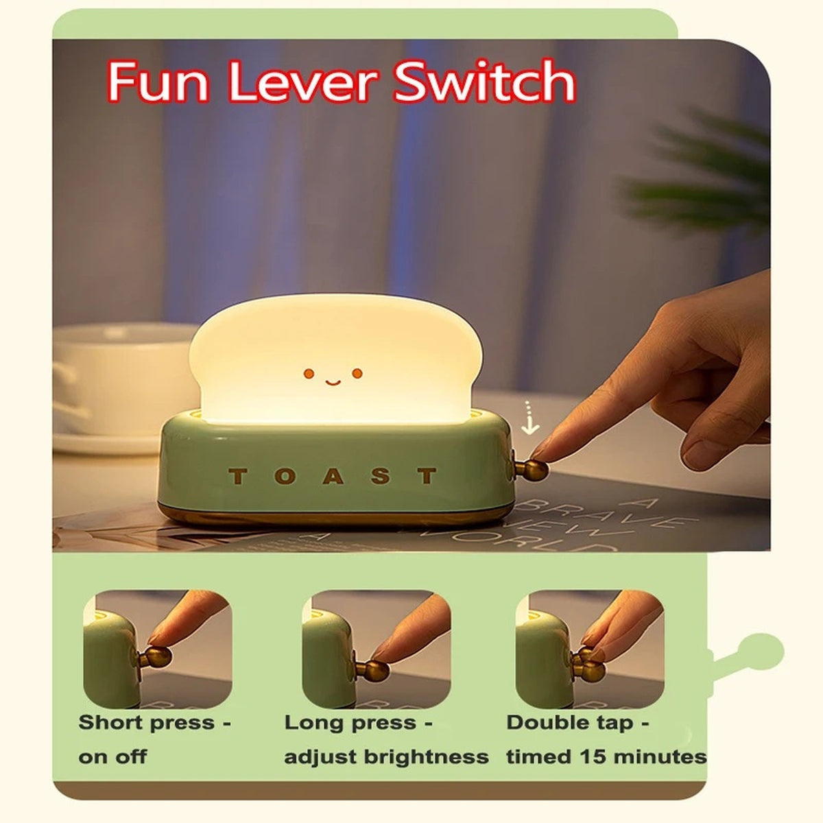 How the lever works: short press on and off, long press to dim, double tap for the 15-minute timer